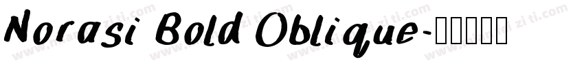 Norasi Bold Oblique字体转换